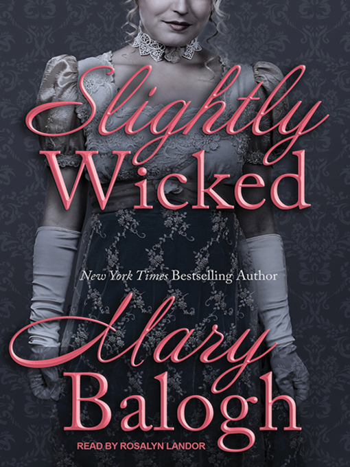 Title details for Slightly Wicked by Mary Balogh - Available